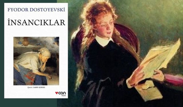 Dosyovevski 'İnsancıklar' kitap özeti