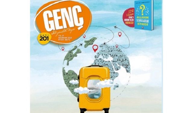GENÇ Dergi 'Dünya Seni Bekliyor' diyor