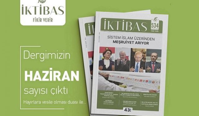 İktibas dergisi 534. sayısı çıktı