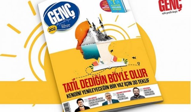GENÇ Dergi, 'Tatil Dediğin Böyle Olur' dosyası ile raflarda...