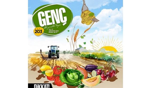 GENÇ Dergi Ağustos sayısı: Dikkat! Bu Sayı Katkı Maddesi, Koruyucu ve Renklendirici İçermemektedir!