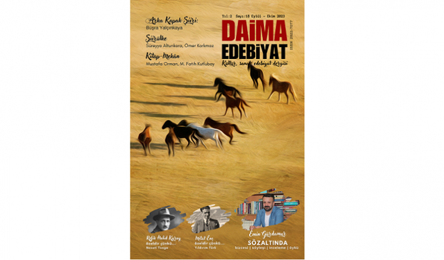 Daima Edebiyat dergisinin 18. sayısı okuyucusu ile buluştu
