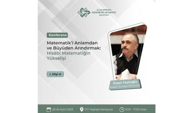 'Matematik’i anlamdan ve büyüden arındırmak: Hisâbî matematiğin yükselişi'