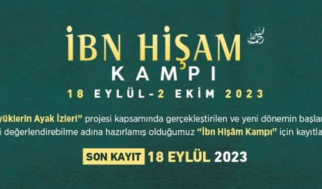 Siyer Vakfı İbn Hişâm Kampı kayıtları başladı