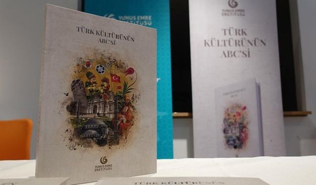 "Türk Kültürünün ABC'si" farklı ülkelerde okurların ilgisine sunulacak