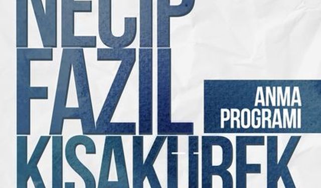 Necip Fazıl Bursa'da anılıyor