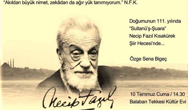 Necip Fazıl anılıyor