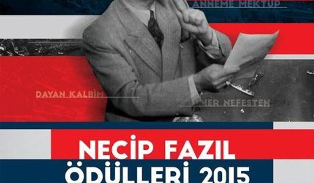 2015 Necip Fazıl Ödülleri sahiplerini buluyor