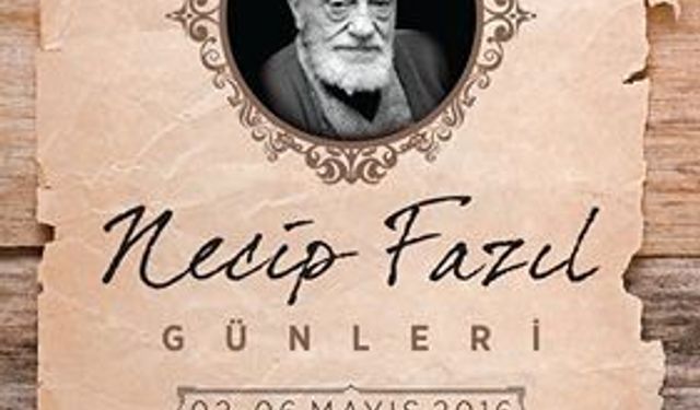 Necip Fazıl Günleri başlıyor