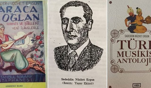 Musikişinas ve edebiyat tarihçisi bir şeyh: Sadeddin Nüzhet Ergun