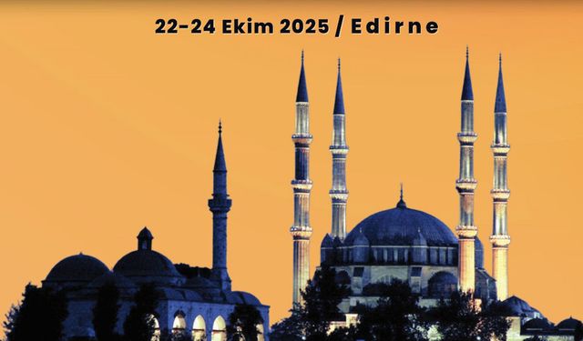 Trakya Üniversitesi’nde Tarihsel ve Aktüel Boyutlarıyla Selefi Anlayışlar Sempozyumu Gerçekleştirilecek