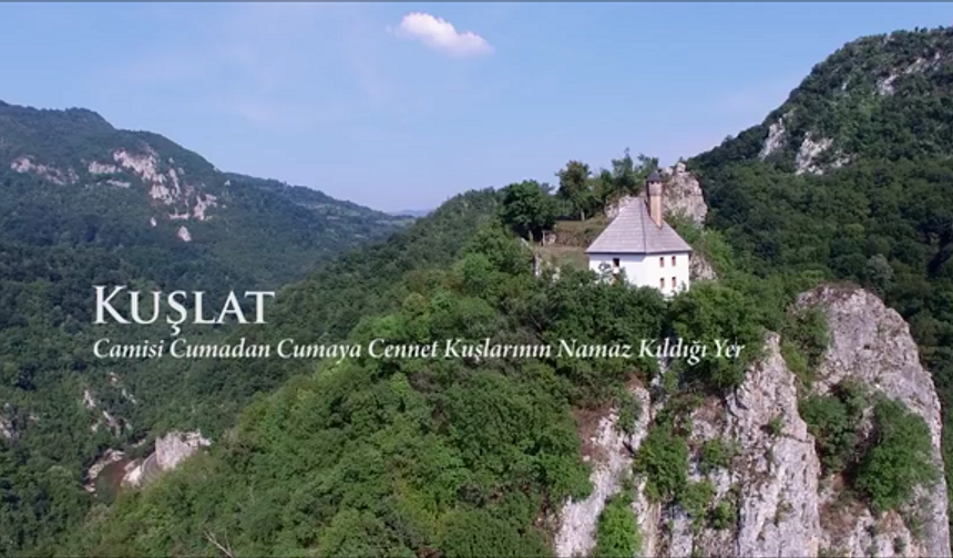 Cuma’dan Cuma’ya cennet kuşlarının namaz kıldığı yer: Kuşlat Camii