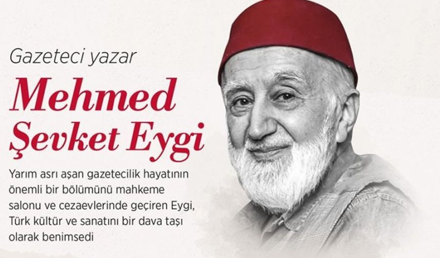 Babıali'nin son temsilcilerinden: Mehmed Şevket Eygi