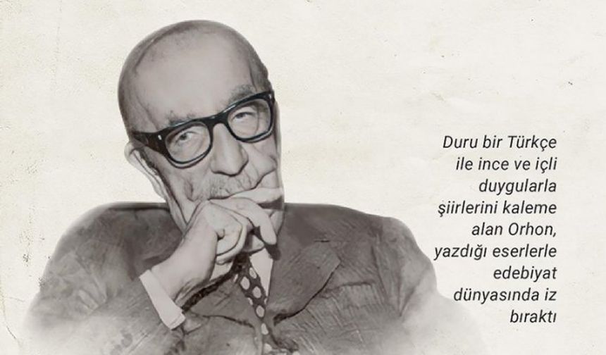 Türk edebiyatında hece ölçüsünün sesi: Orhan Seyfi Orhon