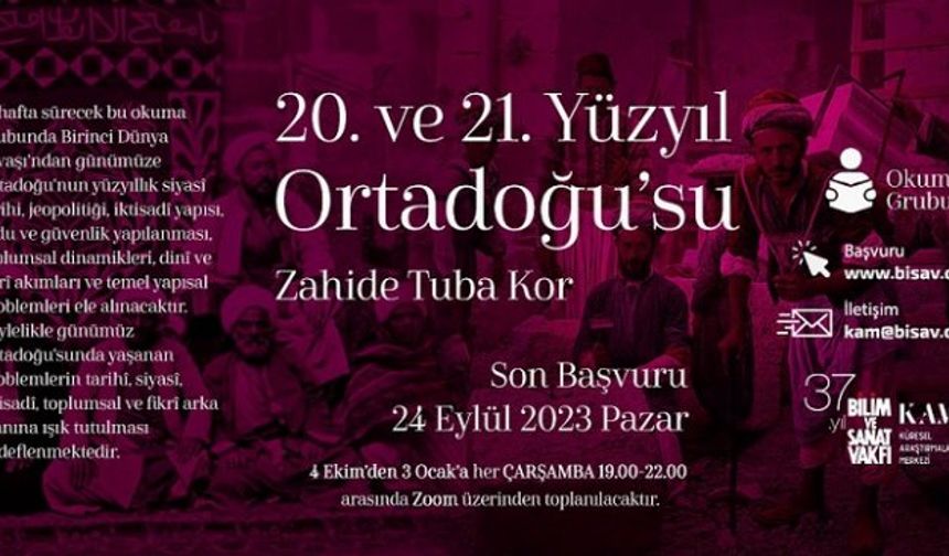 BİSAV’da 20. ve 21. Yüzyıl Ortadoğu’su okuma grubu başlıyor