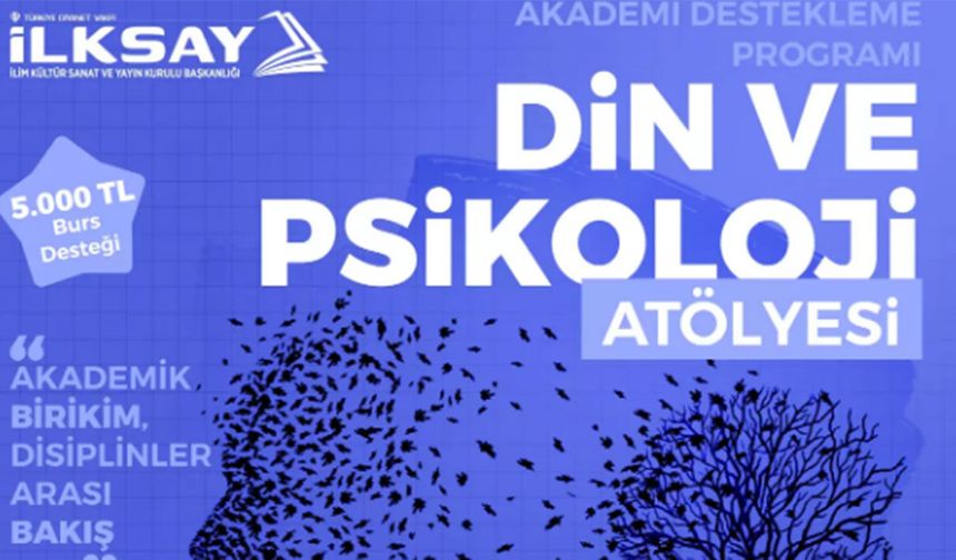 "Din ve Psikoloji Atölyesi" için başvurular başladı