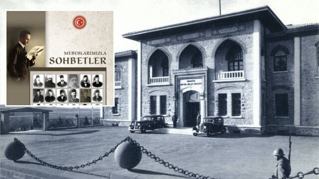 TBMM'den tarihî belge niteliğinde eser: “Mebuslarımızla sohbetler” kitaplaştı